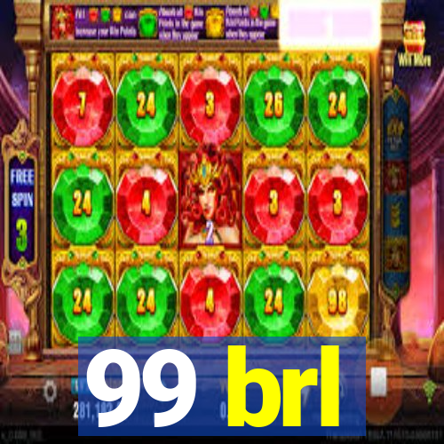 99 brl